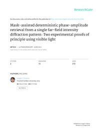 cover of the book Mask-assisted deterministic phase-amplitude retrieval from a single far-field intensity diffraction pattern: Two experimental proofs of principle using visible light