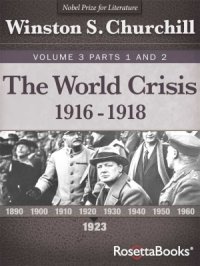 cover of the book The World Crisis. Volume 3: 1916-1918