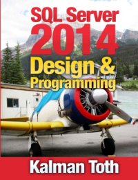 cover of the book SQL Server 2014 Design & Programming