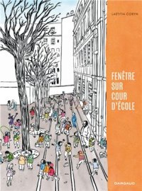 cover of the book Fenêtre sur cour d'école