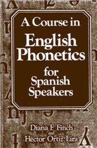 cover of the book A course in English phonetics for Spanish speakers