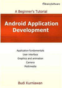 cover of the book Android Application Development. A Beginner’s Tutorial