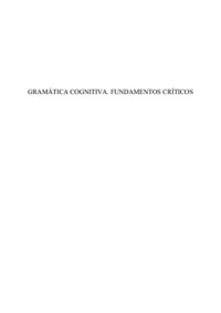 cover of the book Gramática Cognitiva. Fundamentos críticos