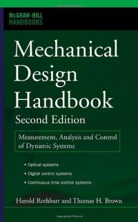 cover of the book Mechanical Design Handbook: Measurement, Analysis and Control of Dynamic Systems (Handbooks)