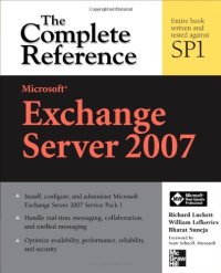 cover of the book Microsoft Exchange Server 2007 (with SP1) - The Complete Reference