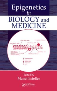 cover of the book Epigenetics in Biology and Medicine