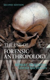 cover of the book The Use of Forensic Anthropology