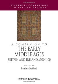 cover of the book A Companion To The Early Middle Ages-Britain And Ireland c500-1100