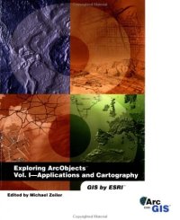 cover of the book Exploring ArcObjects - Applications and Cartography