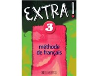 cover of the book Extra! 3.: Méthode de français