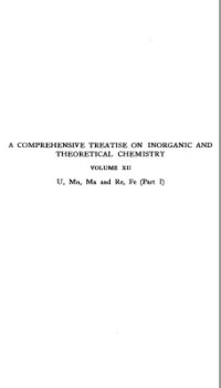 cover of the book A Comprehensive Treatise on Inorganic and Theoretical Chemistry: volume 12. U, Mn, Ma and Re, Fe (Part I)