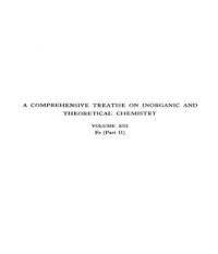 cover of the book A Comprehensive Treatise on Inorganic and Theoretical Chemistry: volume 13. Fe (Part II)