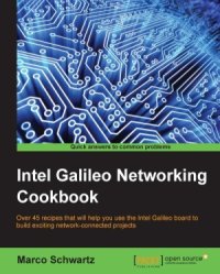 cover of the book Intel Galileo Networking Cookbook (+source code)