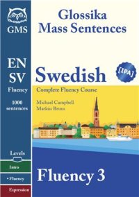 cover of the book Glossika. Swedish Fluency 3