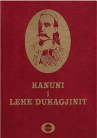 cover of the book Kanuni i Lekë Dukagjinit