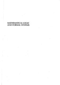 cover of the book Mathematical logic and formal systems : a collection of papers in honor of professor Newton C. A. da Costa