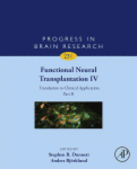 cover of the book Functional Neural Transplantation IV  Translation to Clinical Application, Part B