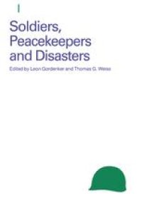 cover of the book Soldiers, Peacekeepers and Disasters