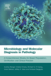 cover of the book Microbiology and Molecular Diagnosis in Pathology. A Comprehensive Review for Board Preparation, Certification and Clinical Practice