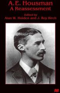 cover of the book A. E. Housman: A Reassessment