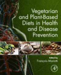 cover of the book Vegetarian and Plant-Based Diets in Health and Disease Prevention