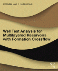 cover of the book Well Test Analysis for Multilayered Reservoirs with Formation Crossflow