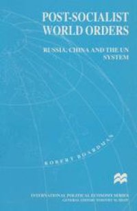 cover of the book Post-Socialist World Orders: Russia, China and the UN System