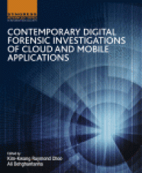 cover of the book Contemporary Digital Forensic Investigations of Cloud and Mobile Applications