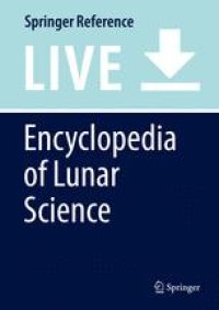 cover of the book Encyclopedia of Lunar Science