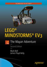 cover of the book LEGO® MINDSTORMS® EV3: The Mayan Adventure