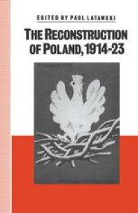 cover of the book The Reconstruction of Poland, 1914–23