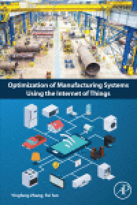 cover of the book Optimization of Manufacturing Systems Using the Internet of Things