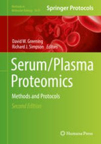 cover of the book Serum/Plasma Proteomics: Methods and Protocols