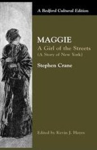 cover of the book Maggie: A Girl of the Streets (A Story of New York)