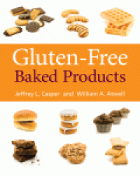 cover of the book Gluten-Free Baked Products. A volume in American Associate of Cereal Chemists International