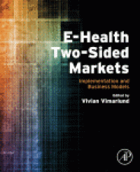 cover of the book E-Health Two-Sided Markets. Implementation and Business Models