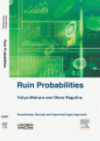 cover of the book Ruin Probabilities. Smoothness, Bounds, Supermartingale Approach