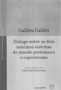 cover of the book Diálogo sobre os dois máximos sistemas do mundo ptolomaico e copernicano