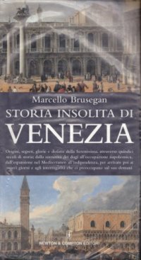 cover of the book Storia insolita di Venezia