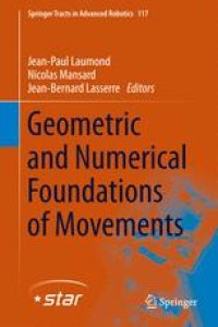 cover of the book Geometric and Numerical Foundations of Movements 