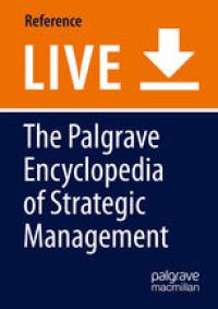 cover of the book The Palgrave Encyclopedia of Strategic Management