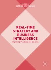 cover of the book Real-time Strategy and Business Intelligence: Digitizing Practices and Systems