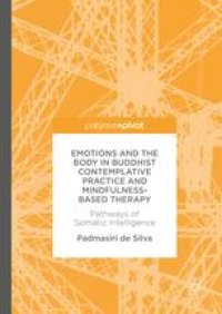 cover of the book Emotions and The Body in Buddhist Contemplative Practice and Mindfulness-Based Therapy: Pathways of Somatic Intelligence