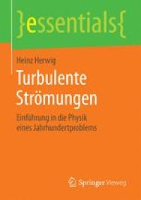 cover of the book Turbulente Strömungen: Einführung in die Physik eines Jahrhundertproblems