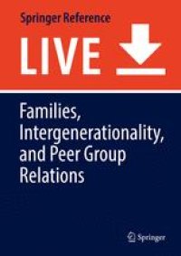 cover of the book Families, Intergenerationality, and Peer Group Relations