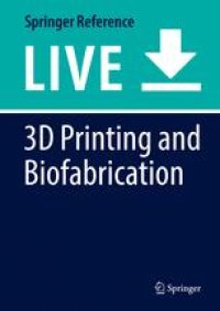 cover of the book 3D Printing and Biofabrication