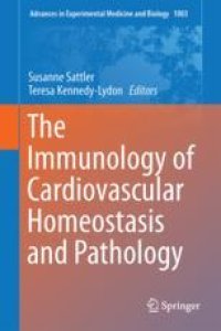 cover of the book The Immunology of Cardiovascular Homeostasis and Pathology