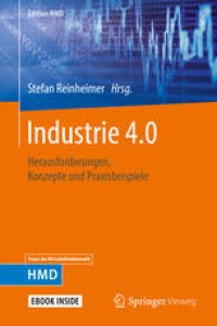 cover of the book Industrie 4.0: Herausforderungen, Konzepte und Praxisbeispiele