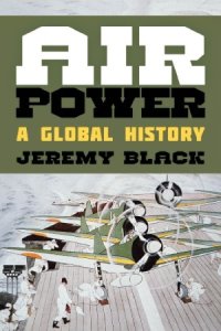 cover of the book Air Power.  A Global History