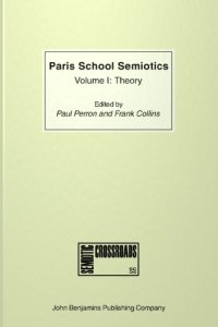 cover of the book Paris School Semiotics, Volume I: Theory